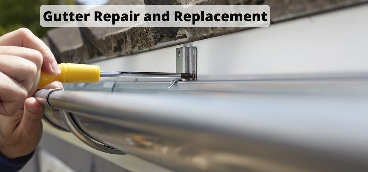 Gutter Repair and Replacement